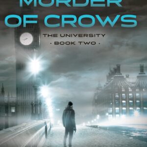 A Murder of Crows: A Modern Espionage Thriller (University Book #2)