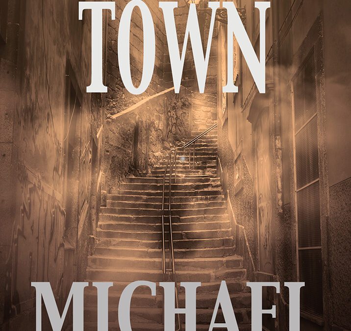 Ghost Town (Gideon Thorn 3) by Michael Newton
