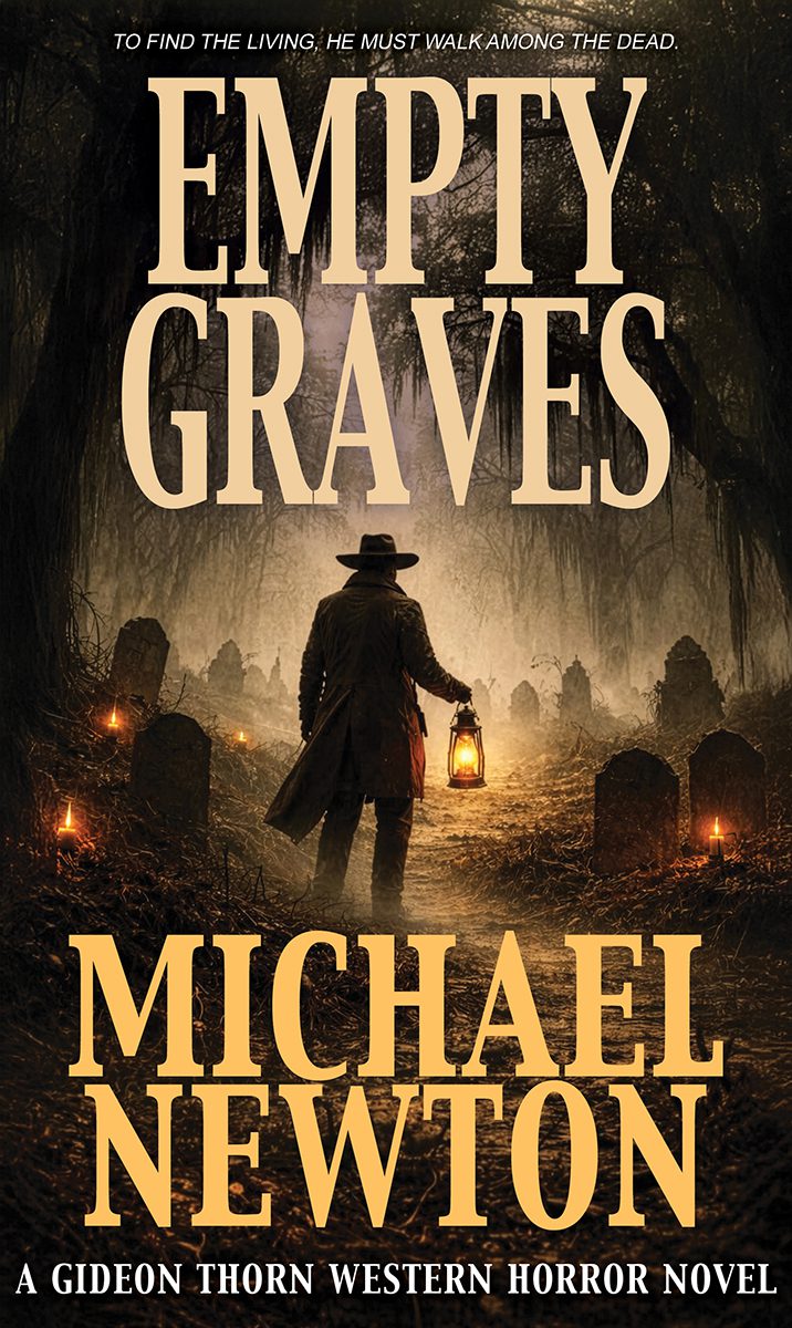 Empty Graves (Gideon Thorn Book 8) by Michael Newton