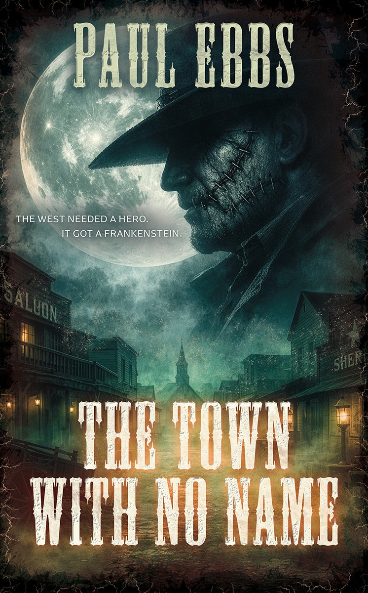 The Town With No Name by Paul Ebbs