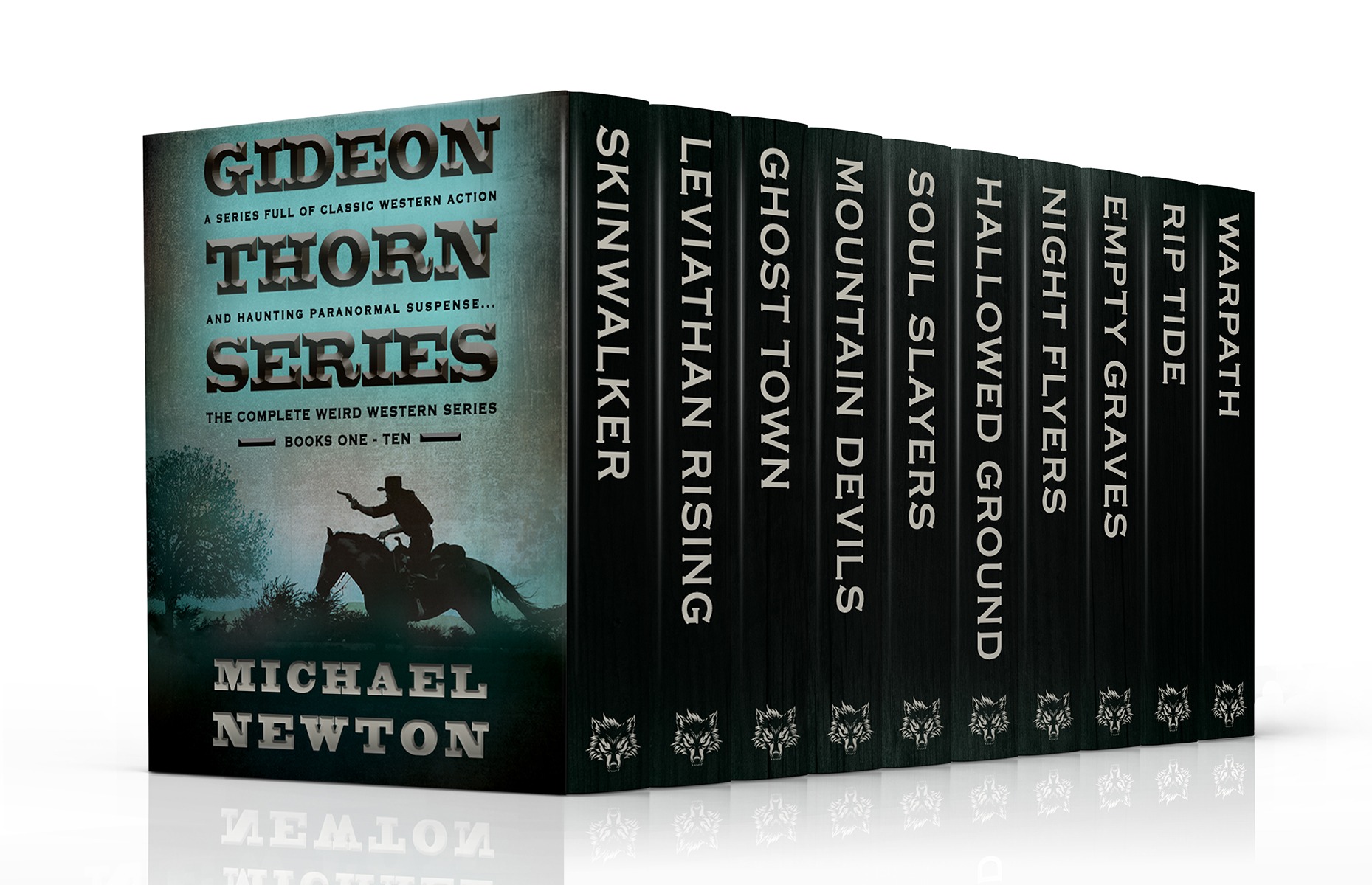 Gideon Thorn: The Complete Weird Western Series by Michael Newton